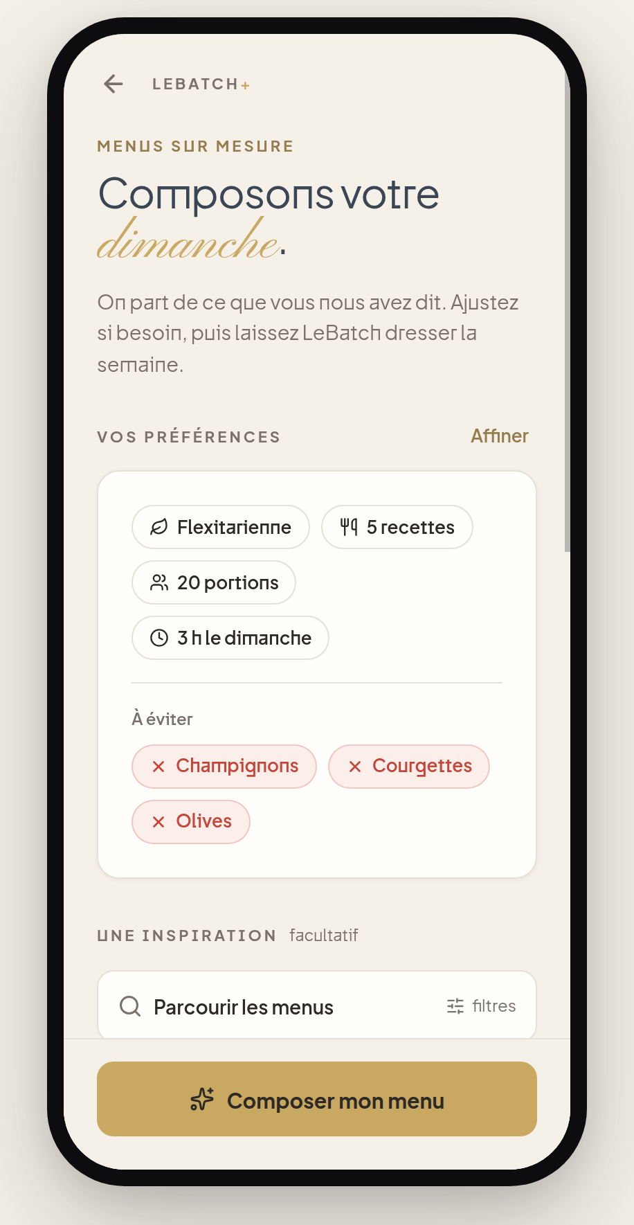 L'app LeBatch, écran « Composons votre dimanche » : préférences enregistrées (flexitarienne, 5 recettes, 20 portions, 3 h le dimanche) et ingrédients à éviter.